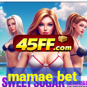 mamae bet